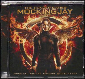 The hunger games - Mockingjay, part 1 : original motion picture soundtrack