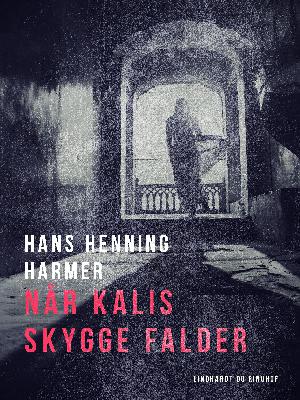 Når Kalis skygge falder