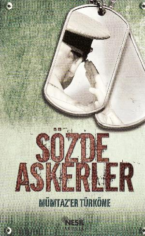 Sözde askerler