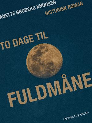 To dage til fuldmåne