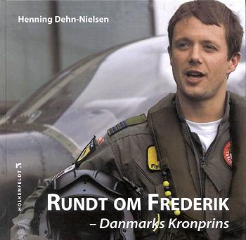 Rundt om Frederik : Danmarks kronprins : biografi