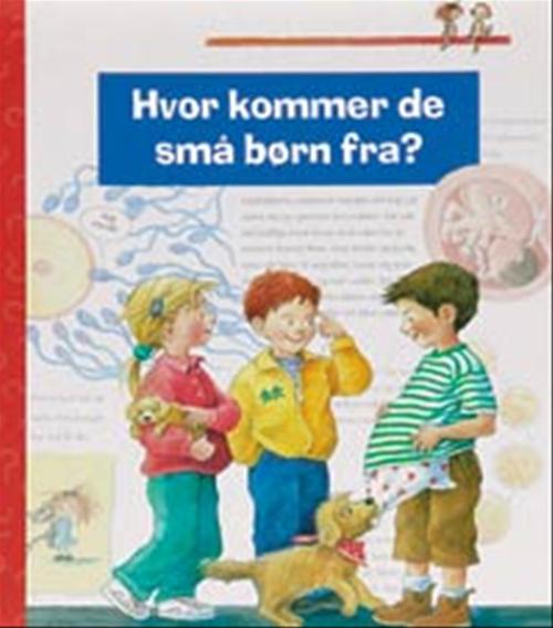 Hvor kommer de små børn fra?