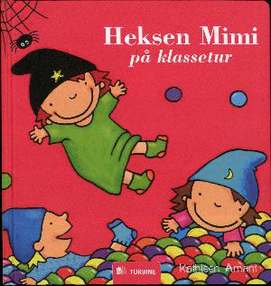 Heksen Mimi på klassetur