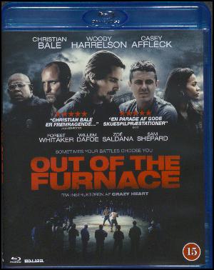 Out of the furnace