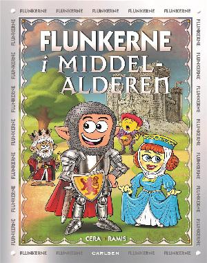 Flunkerne i middelalderen