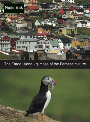 The Faroe Islands - glimpse of the Faroese culture