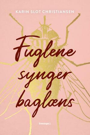 Fuglene synger baglæns