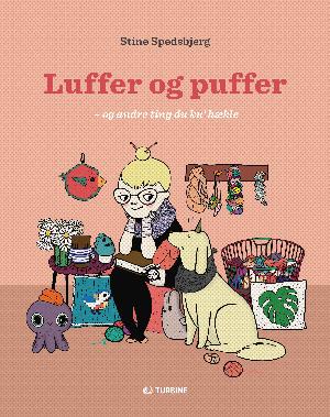 Luffer og puffer : og andre ting du ku' hækle