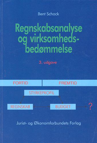 Regnskabsanalyse og virksomhedsbedømmelse