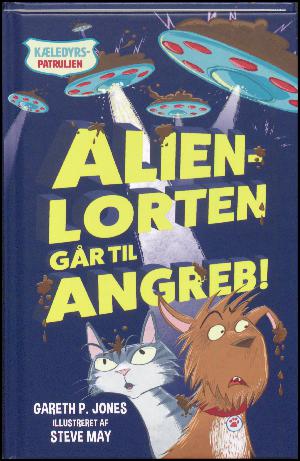 Alienlorten går til angreb!