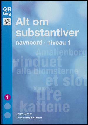 Alt om substantiver : navneord : niveau 3