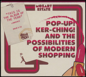 Pop-up! Ker-ching! and the possibilities of modern shopping