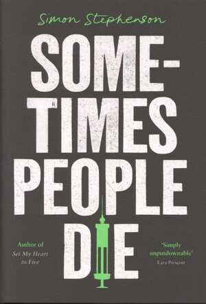 Sometimes people die