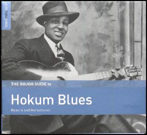 The rough guide to hokum blues : reborn and remastered