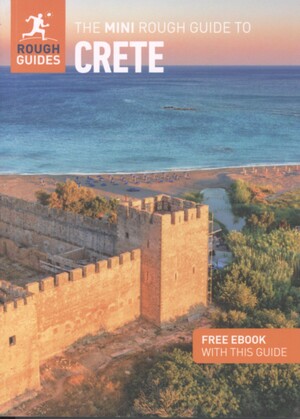 The mini rough guide to Crete