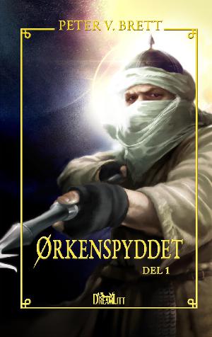 Ørkenspyddet. Del 1