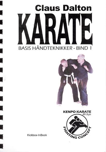 Karate : basis håndteknikker. Bind 1