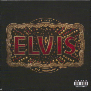 Elvis : original motion picture soundtrack