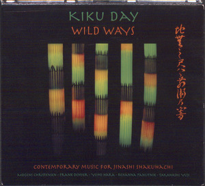 Wild ways : contemporary music for jinashi shakuhachi