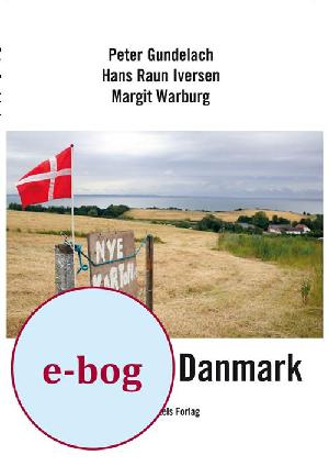 I hjertet af Danmark : institutioner og mentaliteter