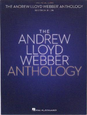 The Andrew Lloyd Webber anthology : \piano, vocal, guitar\