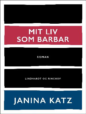 Mit liv som barbar