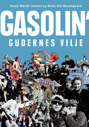 Gasolin' - gudernes vilje