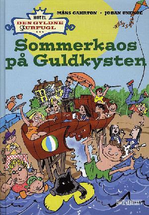 Sommerkaos på Guldkysten