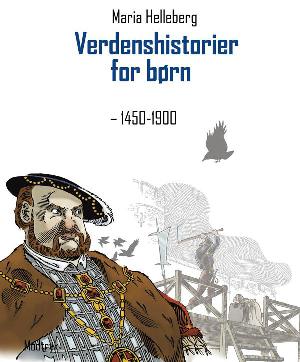 Verdenshistorier for børn - 1450-1900