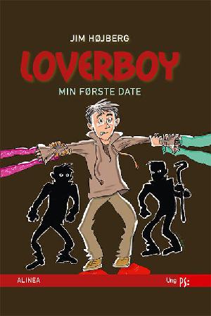 Loverboy - min første date