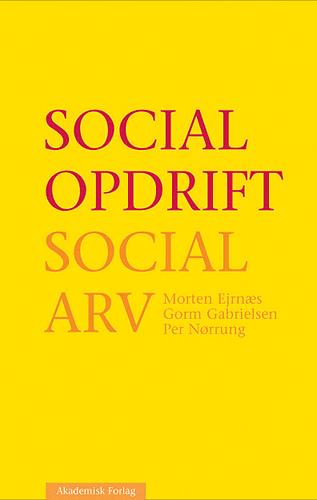 Social opdrift - social arv