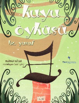 Kuyu öyküsü : Hz. Yusuf