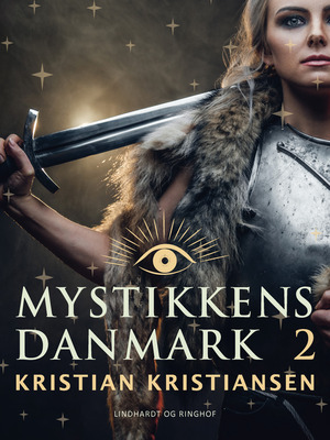 Mystikkens Danmark. Bind 2