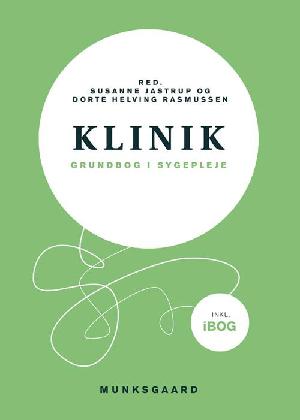 Klinik : grundbog i sygepleje