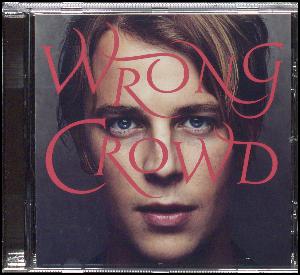 Wrong crowd