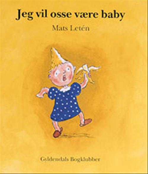 Jeg vil osse være baby