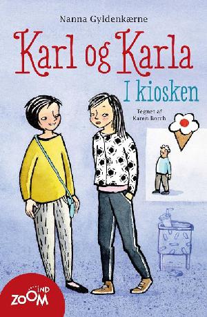 Karl & Karla. Bind 1 : I kiosken