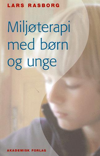 Miljøterapi med børn og unge