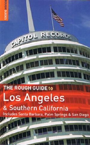 The rough guide to Los Angeles & Southern California