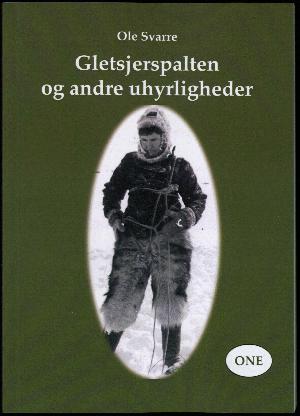 Gletsjerspalten og andre uhyrligheder