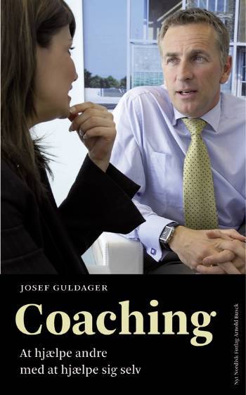 Coaching : at hjælpe andre med at hjælpe sig selv
