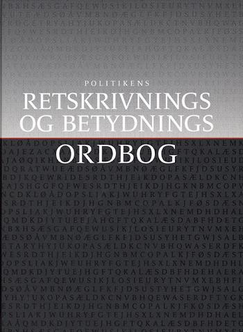 Politikens retskrivnings- og betydningsordbog