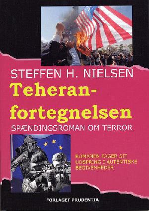 Teheran-fortegnelsen : spændingsroman om terror i Danmark