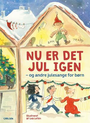 Nu er det jul igen - og andre julesange for børn