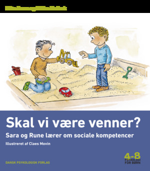 Skal vi være venner? : Sara og Rune lærer om sociale kompetencer