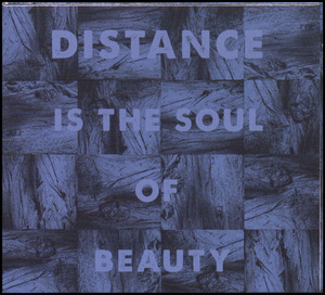 Distance is the soul of beauty