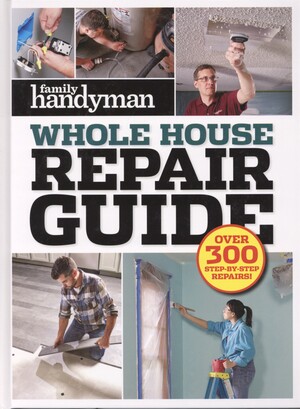 Whole house repair guide