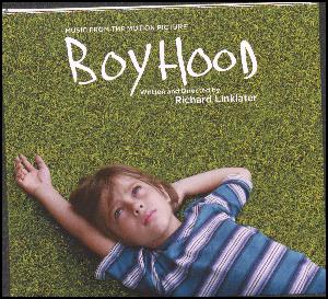 Boyhood : music from the motion picture