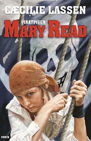Piratpigen Mary Read. Bind 1