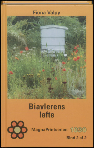 Biavlerens løfte. Bind 2